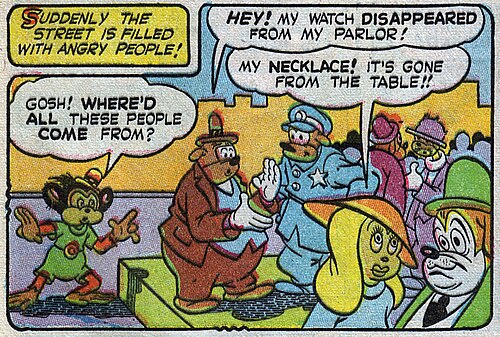 Un panneau de bande dessinée. En haut à gauche, une légende sur fond jaune dit : « Soudain, la rue est remplie de gens en colère ! » Dans le panneau principal, des personnages anthropomorphes se pressent sur un trottoir. Un singe, debout à gauche sur la route à côté du trottoir, dit : « Mon Dieu ! D'où viennent tous ces gens ? » Un homme en surpoids sur le trottoir au milieu, tourné vers la droite, dit à un policier : « Hé ! Ma montre a disparu de mon salon ! » Une femme en bas à droite dit à un homme dans le coin inférieur droit : « Mon collier ! Il a disparu de la table ! »